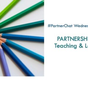 Webinar recording: Partnerships for Teaching & Learning